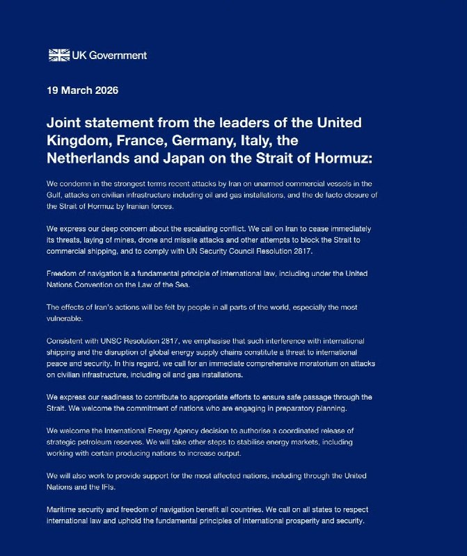 3月19日，英国、法国、德国、意大利、荷兰和日本政府就霍尔木兹海峡局势发表联合声明，表示愿意帮助确保霍尔木兹海峡的海上交通畅通