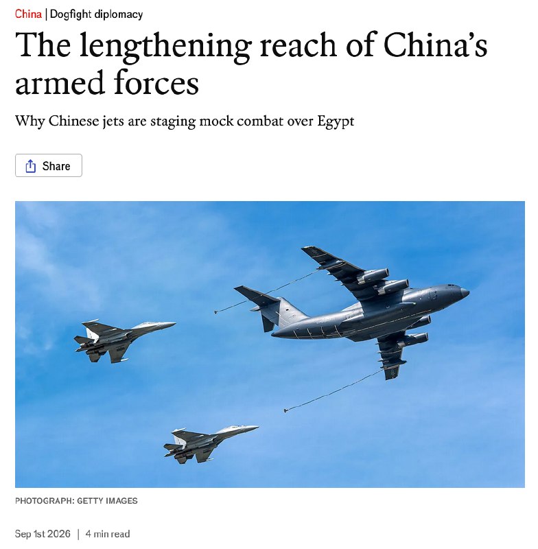 9月1日，《经济学人》发文：中国正在通过与埃及等中东国家举行联合空军演习、展示先进战机和远程部署能力，逐步扩大其在中东的军事影响力，并利用美国地区影响力受挫的机会，塑造自己作为“替代性安全伙伴和武器供应国”形象，同时把中东变成展示中国武器、训练中国空军、扩大战略影响力的重要舞台