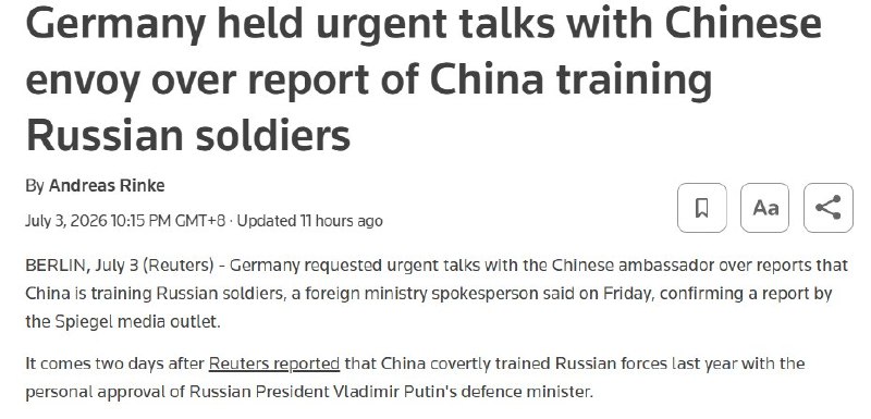 德国紧急约谈中国大使：因中方被曝秘密训练俄军7月3日，路透社报道，德国外交部已就“中国被曝训练俄罗斯士兵”一事，紧急约谈中国驻德大使