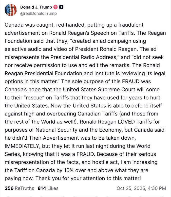 10月25日，美国总统特朗普在社交媒体“真实社交”上再度指责加拿大发布“伪造”的美国前总统里根讲话视频，称其“使用剪辑后的音视频误导公众”，并表示此举属于“欺诈行为”